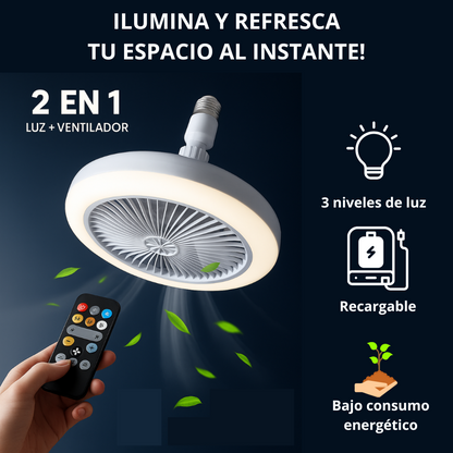 Bombillo Ventilador 2 en 1 | Luz LED + Ventilación Silenciosa con Control